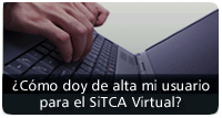 Conoce como dar de alta tu usuario para el SiTCA Virtual